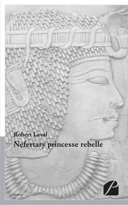 NEFERTARY PRINCESSE REBELLE