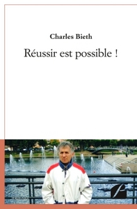 REUSSIR EST POSSIBLE !