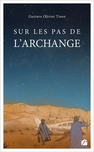 Sur les pas de l'Archange