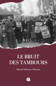 Le bruit des tambours