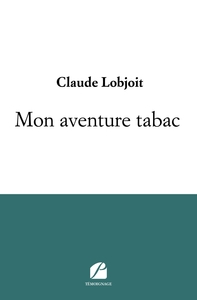 MON AVENTURE TABAC