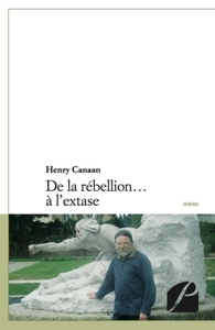 DE LA REBELLION... A L'EXTASE