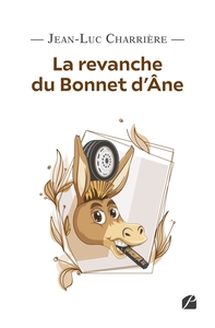 LA REVANCHE DU BONNET D'ANE