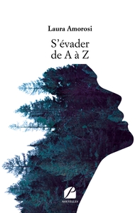 S'EVADER DE A A Z