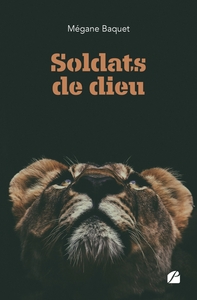 SOLDATS DE DIEU