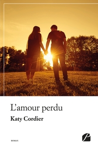 L'AMOUR PERDU