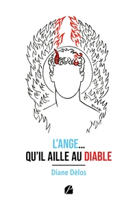 L'Ange... qu'il aille au Diable