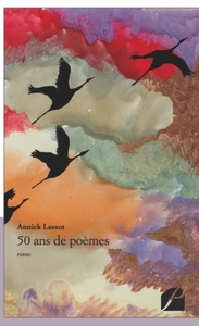 50 ANS DE POEMES