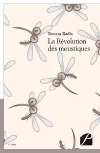 La révolution des moustiques