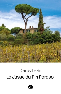 LA JASSE DU PIN PARASOL