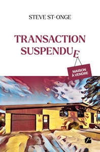 TRANSACTION SUSPENDUE