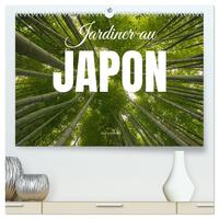 Jardiner au Japon (Calendrier mural haut de gamme 2027 DIN A2 vertical), CALVENDO calendrier mensuel