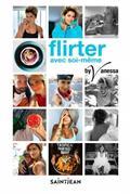 FLIRTER AVEC SOI-MEME