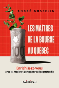 LES MAITRES DE LA BOURSE AU QUEBEC