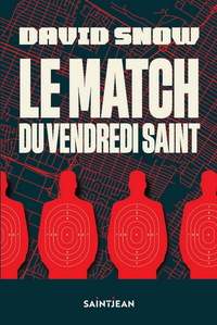 LE MATCH DU VENDREDI SAINT