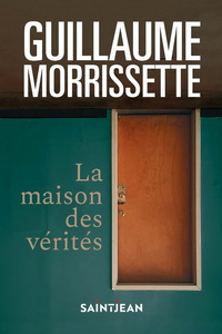 LA MAISON DES VERITES 2E ED.