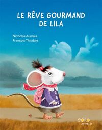 LE REVE GOURMAND DE LILA