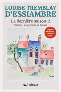 LA DERNIERE SAISON V 02 THOMAS - LES ENFANTS DE LA TERRE