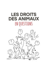 Les droits des animaux en questions (édition augmentée)