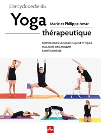 L'ENCYCLOPEDIE DU YOGA THERAPEUTIQUE