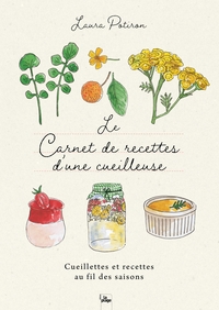 Le carnet de recettes d'une cueilleuse