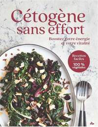 CETOGENE SANS EFFORT