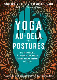 Yoga au-delà des postures