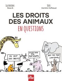 Les droits des animaux en questions