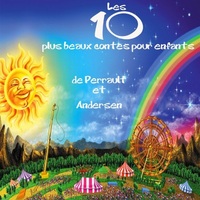 LES 10 PLUS BEAUX CONTES POUR ENFANTS