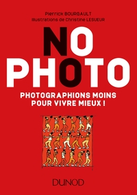 No Photo - Photographions moins pour vivre mieux !