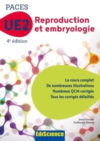 2 - UE2 - T01 - PACES UE2 REPRODUCTION ET EMBRYOLOGIE - 4E ED. - MANUEL, COURS + QCM CORRIGES