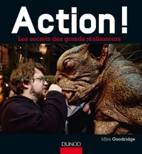 Action ! - Les secrets des grands réalisateurs