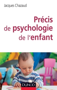 PRECIS DE PSYCHOLOGIE DE L'ENFANT