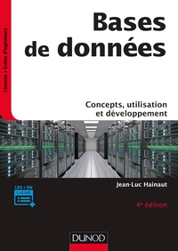 Bases de données - Concepts, utilisation et développement -  4e éd.