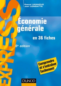 ECONOMIE GENERALE 9E EDITION