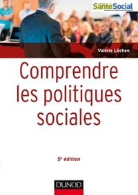 Comprendre les politiques sociales - 5e éd.