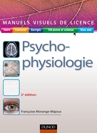 MANUEL VISUEL DE PSYCHOPHYSIOLOGIE - 2E ED.