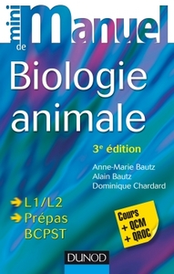 MINI MANUEL - T04 - MINI MANUEL DE BIOLOGIE ANIMALE - 3E ED. - COURS ET QCM/QROC