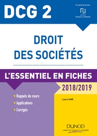 DCG 2 - DROIT DES SOCIETES - DCG 2 - T01 - DCG 2 - DROIT DES SOCIETES - 2018/2019 - L'ESSENTIEL EN F