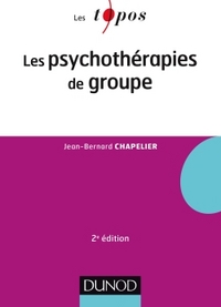 TOPOS PSY CLINIQUE - T04 - LES PSYCHOTHERAPIES DE GROUPE - 2E ED.