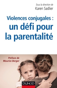 Violences conjugales : un défi pour la parentalité