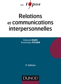 Relations et communications interpersonnelles - 3e éd