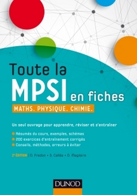 Toute la MPSI en fiches - 2ed - Maths, Physique, Chimie