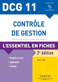 DCG 11 - CONTROLE DE GESTION - DCG 11 - T01 - DCG 11 - CONTROLE DE GESTION - 2E ED. - L'ESSENTIEL EN