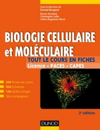 Biologie cellulaire et moléculaire - Tout le cours en fiches 2e édition