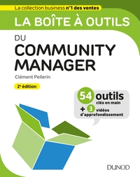 La boîte à outils du Community Manager - 2ed.