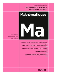 Mathématiques - Cours avec exemples concrets, 350 QCM et exercices corrigés...