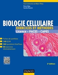 TOUT LE COURS EN FICHES - T01 - BIOLOGIE CELLULAIRE - EXERCICES ET METHODES - 2E ED. - FICHES DE COU