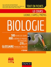 Biologie - Le cours - 4e éd. - Biologie - Le cours - Licence, Capes, Prépas