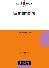 LA MEMOIRE - 2E ED.